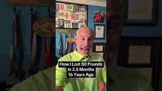 How I lost 80 pounds in 3.5 months 16 years ago #weightloss #fitness #wellness #christian #faith