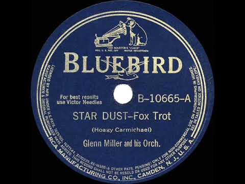 1940 Glenn Miller - Star Dust (instrumental)