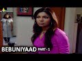 Bebuniyaad Part 1 Hindi Horror Serial Aap Beeti BR Chopra TV Presents Sri Balaji Video