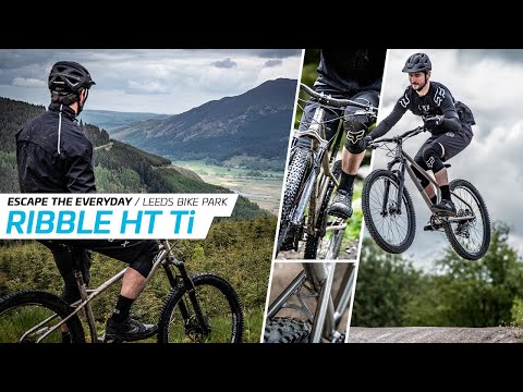 Ribble HT Ti || Leeds Urban Bike Park || Hardcore Hardtail Titanium Mountain Bike