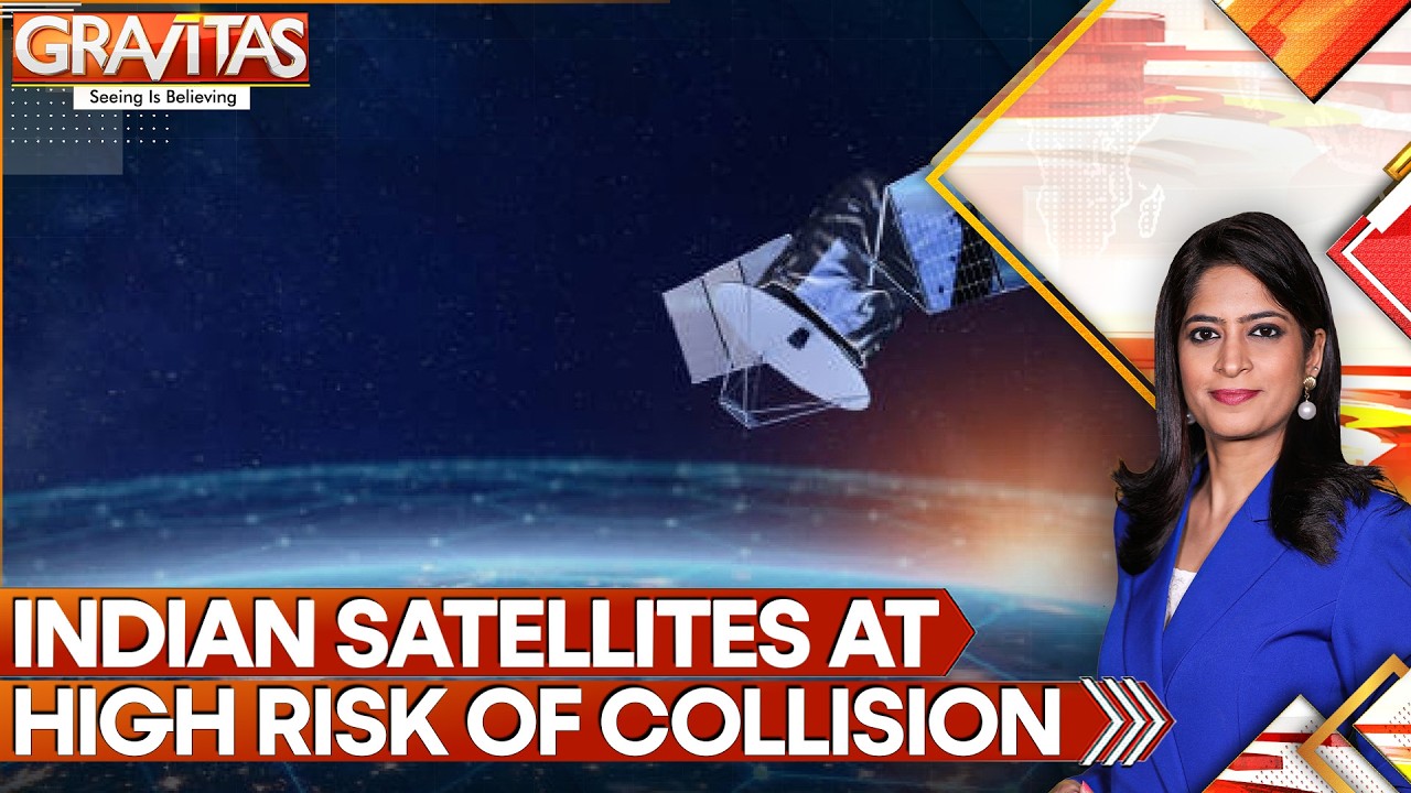 India's Low Earth Orbit Satellites at High Risk of Collision | Gravitas