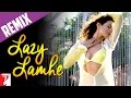 Remix Lazy Lamhe Thoda Pyaar Thoda Magic Shankar Ehsaan Loy DJ Aqeel