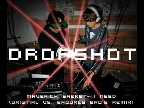 Maverick Sabre - I Need (Original vs. Brookes Brothers Remix) (Dropshot Mashup)