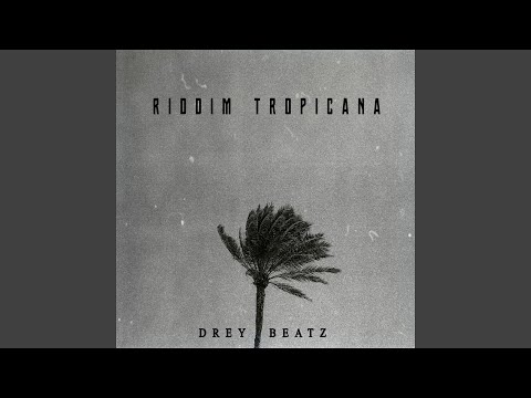 Riddim Tropicana