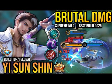 YSS BEST BUILD 2025 | BUILD TOP 1 GLOBAL YI SUN SHIN GAMEPLAY | MOBILE LEGENDS✓