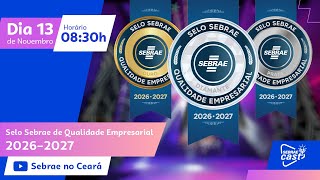 Selo Sebrae de Qualidade Empresarial  - Cerimônia de Entrega 2025