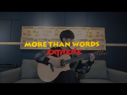(Extreme) More Than Words - Sungha Jung