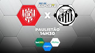 NOROESTE X SANTOS - AO VIVO | CAMPEONATO PAULISTA – 08/02/2026