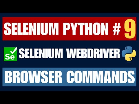 Selenium Python 9 Browser Commands
