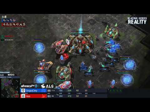 GogojOey vs. Has - ZvP - 熾熱現實(Blazing Series : Reality) S1 - 例行賽 Week4