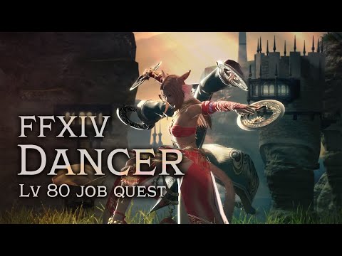 FFXIV Dancer Job Quest (Level 80)