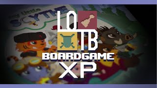 My Little Scythe - Boardgame Xp - Ep.2