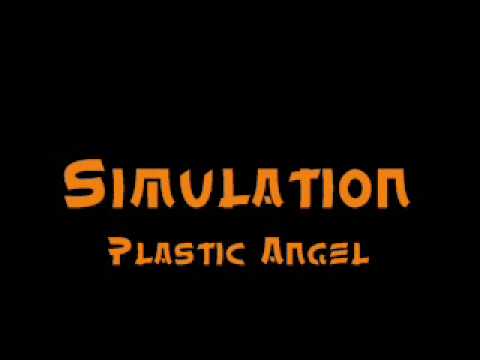Simulation - Plastic Angel