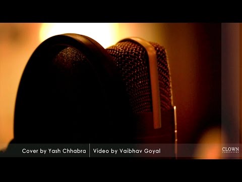 yash chhabra Afreen Afreen - cover by yash chhabra 