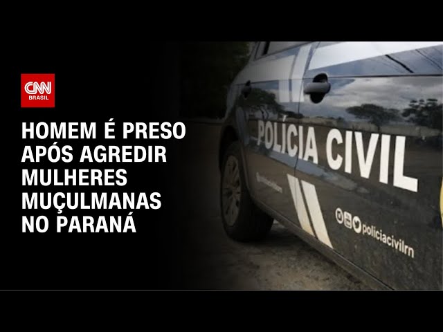 Homem é preso após agredir duas mulheres muçulmanas em shopping no PR | CNN PRIME TIME