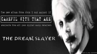 JOHN 5 - The Dream Slayer