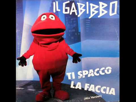 IL GABIBBO   Ti spacco la faccia 1990