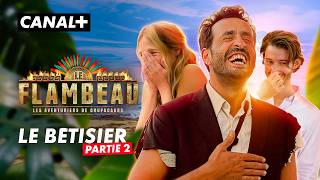 Le Flambeau - Le Bêtisier partie 2/3