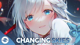Nightcore - Changing Skies - (Lyrics)