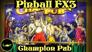 Pinball FX3 - Champion Pub table - Gameplay - Williams Pinball: Volume 3 - Dorafly