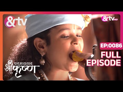 Balram को किसने बचाया ? Paramavatar Shri Krishna |Full Ep 86|16 Oct 17| @andtvchannel