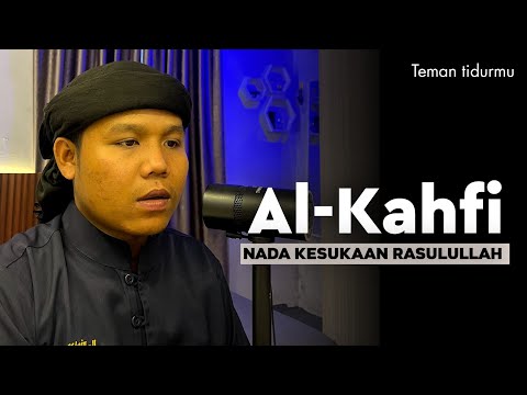 SURAH AL-KAHFI NADA JIHARKAH | Teman tidur - Khoir el