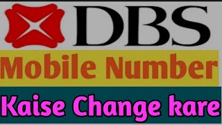How to Change or Update Mobile Number in DBS Bank Account II #Shorts #starsgtech II One Minute Me