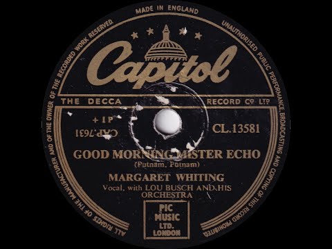 Margaret Whiting - Good Morning Mister Echo