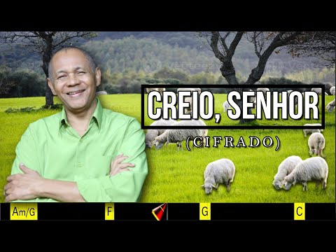 CREIO, SENHOR - 544. HARPA CRISTÃ - (CIFRADO) - CARLOS JOSÉ