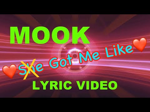 Mook TBG - Got Me Like (Lyric Video) Video