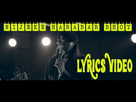 Nijeke Harabar Bhoy   Shishir ft  Rafa  নিজেকে হারাবার ভয় 2020 new song lyrics