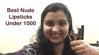 Best Nude Lipsticks | Under 1000 | Ideal Workwear