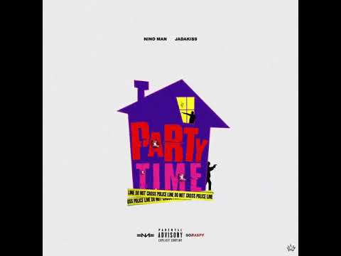 Nino Man x Jadakiss - Party Time