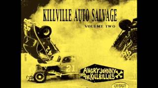 Angry Johnny &amp; The Killbillies "Thank Your Lucky Stars"
