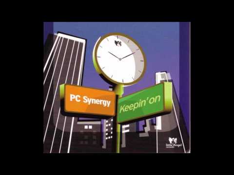 PC Synergy - Wanna Say