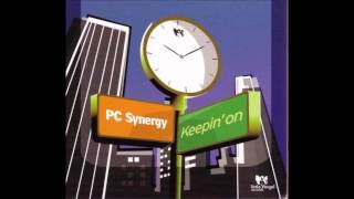 PC Synergy - Wanna Say
