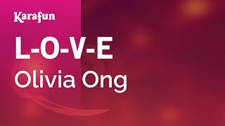 Karaoke L-O-V-E - Olivia Ong *