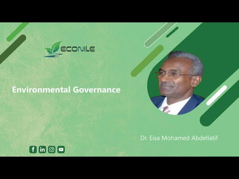 Environmental Governance, by Dr. Eisa M. Abdellatif