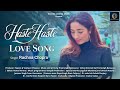 Haste Haste Love Song Rachna Chopra New Romantic Hit 2024