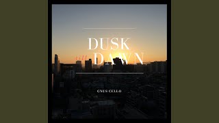 Dusk Till Dawn (For Cello and Piano)