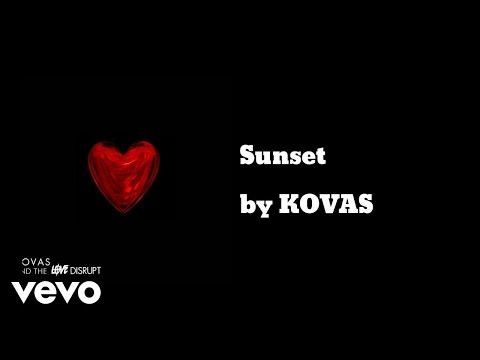 KOVAS - Sunset (AUDIO)