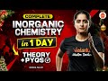 Complete Inorganic Chemistry In One Day Theory PYQs Diksha Ma Am