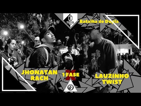 Jhonatan E Rach X Lauzinho E Twist - 1 Fase - 42º Edição Batalha Do Relógio 2018 - Taguatinga/Df