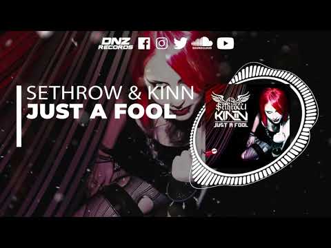 DNZF1132 // SETHROW & KINN - JUST A FOOL (Official Video DNZ RECORDS)