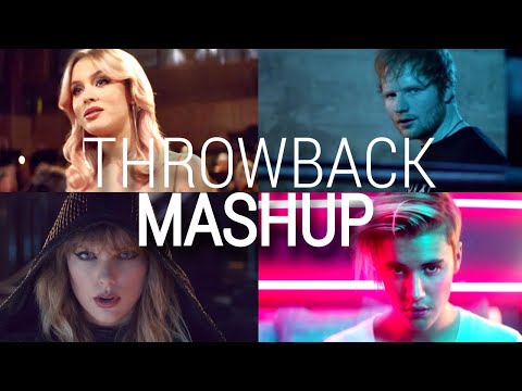 Pop Songs World | Throwback Mashup