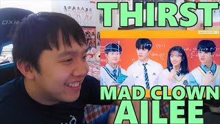 Mad Clown [매드클라운] x Ailee [에일리] - Thirst [갈증] MV Reaction [THE SICKEST GATORADE COMMERCIAL]