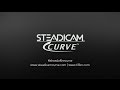 SteadiCam Curve Video #1