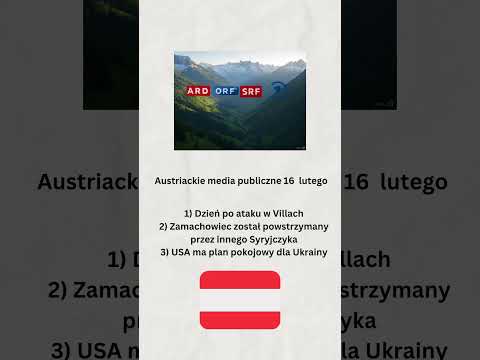 Austriackie media publiczne 16 lutego