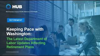 2026 Department of Labor Updates: Retirement Plan Compliance & Fiduciary Requirements
