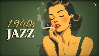 1940s Jazz Nostalgia ~ Vintage Radio Classics